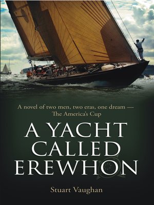 cover image of A Yacht Called Erewhon